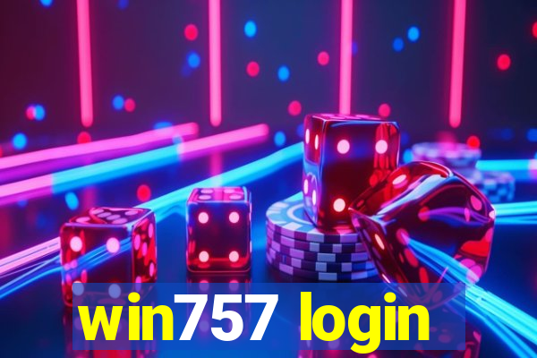 win757 login